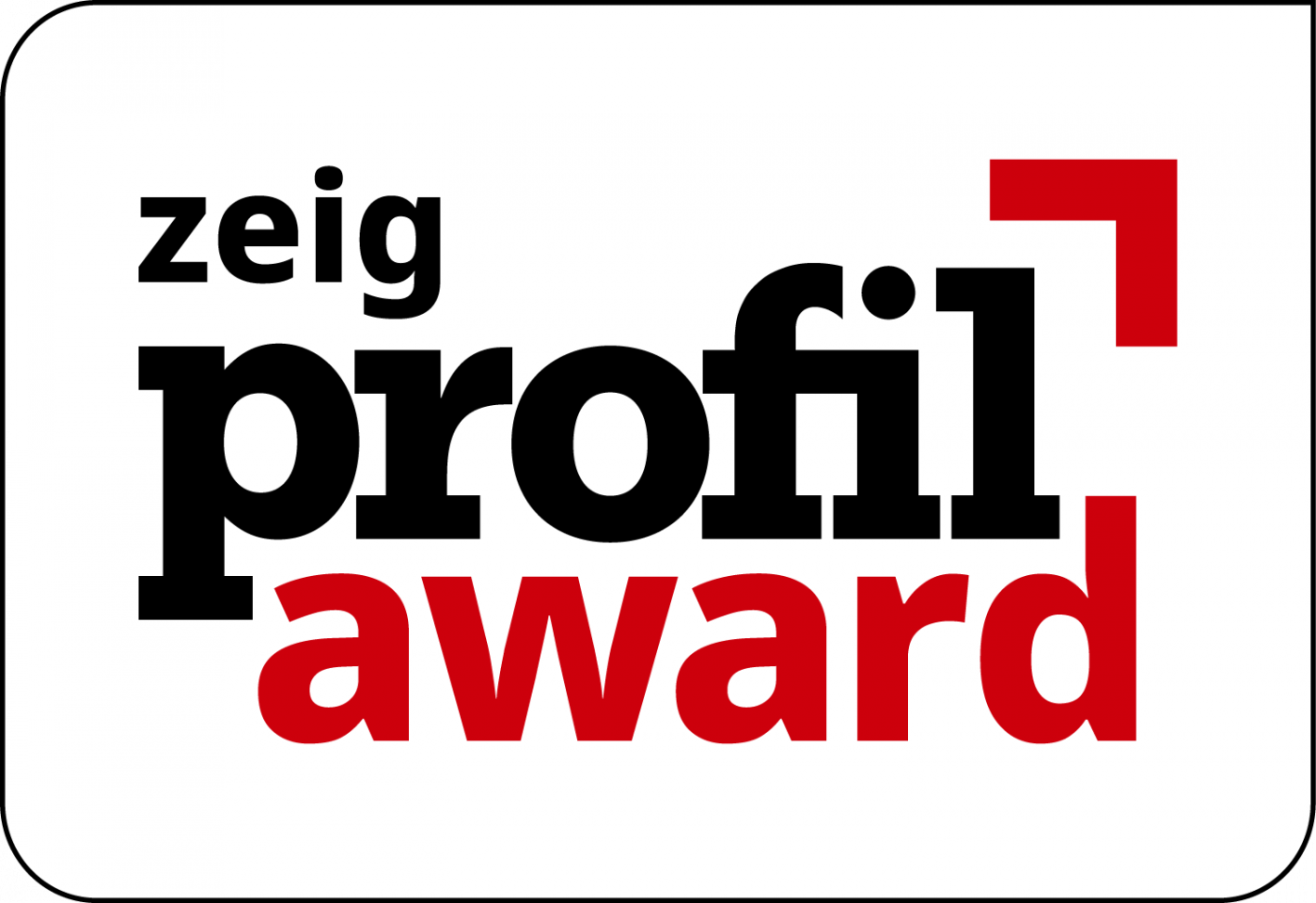 ZEIG PROFIL AWARD